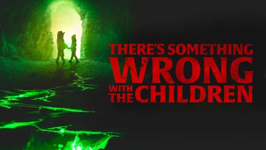 فيلم There’s Something Wrong with the Children 2023 مترجم