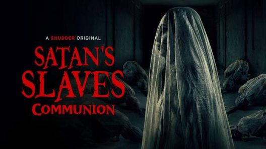 فيلم Satan’s Slaves: Communion 2022 مترجم