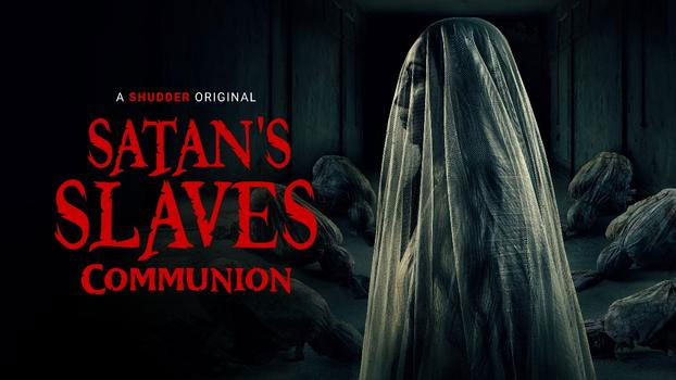 فيلم Satan’s Slaves: Communion 2022 مترجم