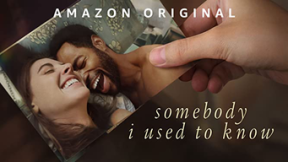 فيلم Somebody I Used to Know 2023 مترجم