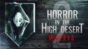 فيلم Horror in the High Desert 2: Minerva 2023 مترجم