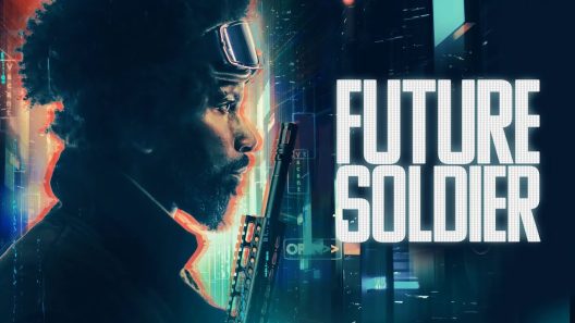 فيلم Future Soldier 2023 مترجم
