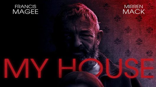 فيلم My House 2023 مترجم
