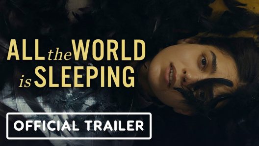فيلم All the World Is Sleeping 2023 مترجم