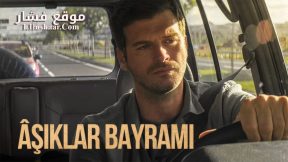 فيلم Asiklar Bayrami 2022 مترجم