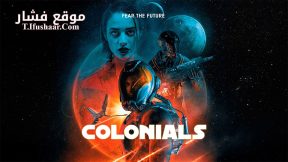 فيلم Colonials 2023 مترجم