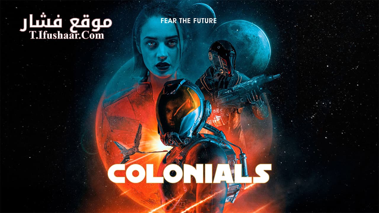 فيلم Colonials 2023 مترجم