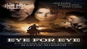 فيلم Eye for Eye 2022 مترجم