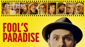فيلم Fool’s Paradise 2023 مترجم