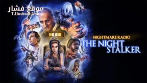 فيلم Nightmare Radio The Night Stalker 2023 مترجم