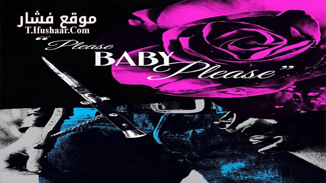 فيلم Please Baby Please 2022 مترجم
