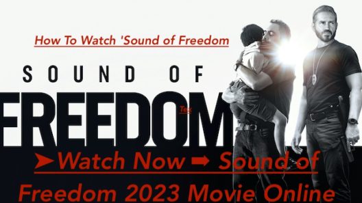 فيلم Sound of Freedom 2023 مترجم