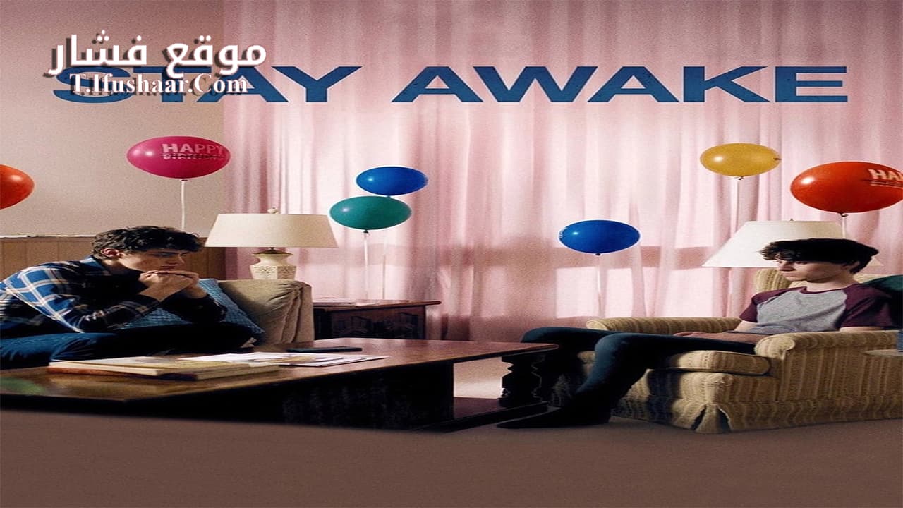 فيلم Stay Awake 2022 مترجم