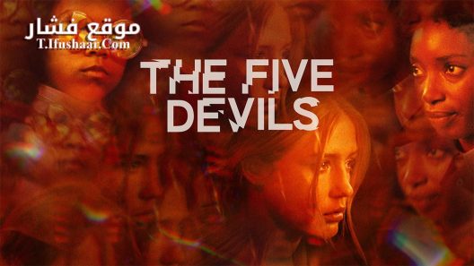 فيلم The Five Devils 2022 مترجم