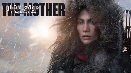 فيلم The Mother 2023 مترجم