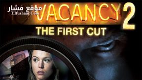 فيلم Vacancy 2: The First Cut 2008 مترجم