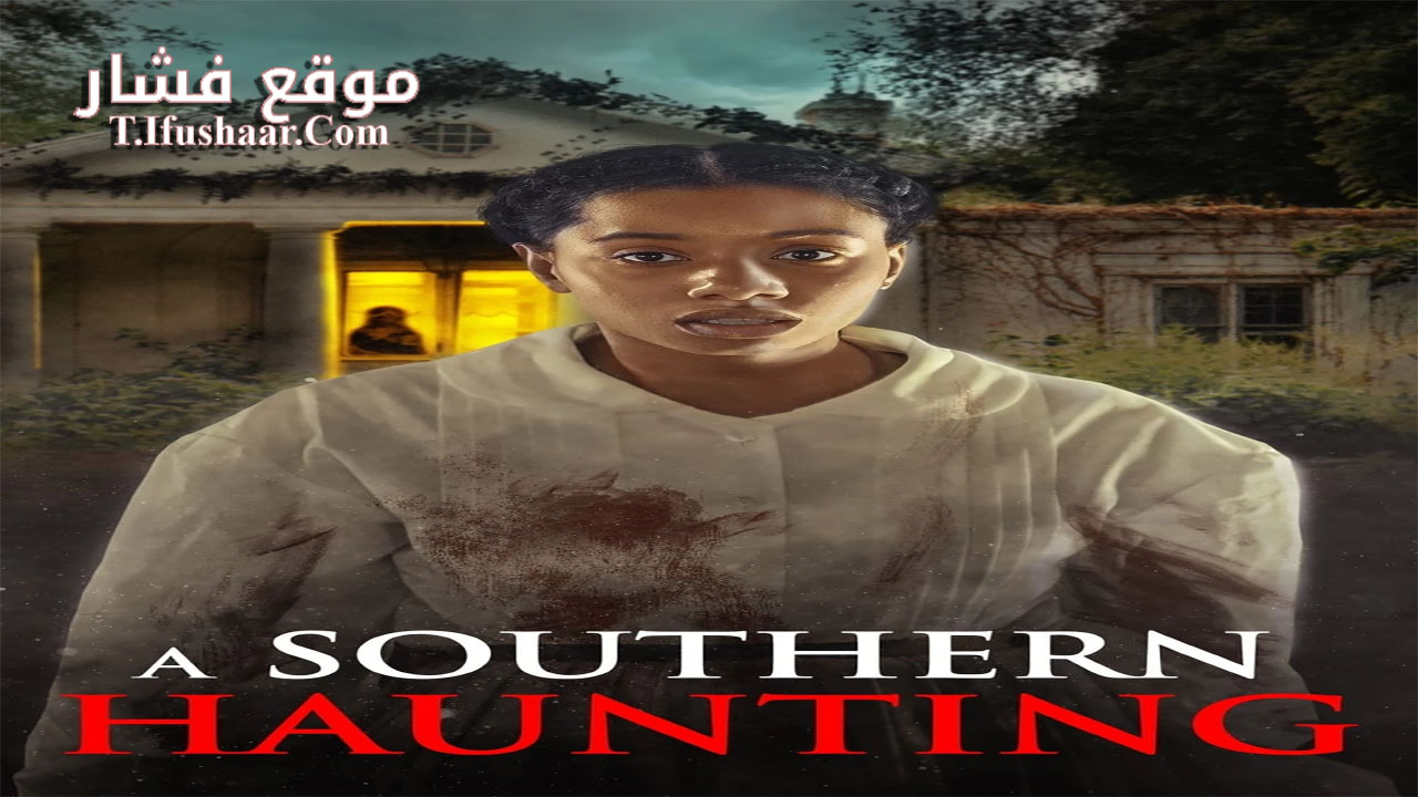 فيلم A Southern Haunting 2023 مترجم
