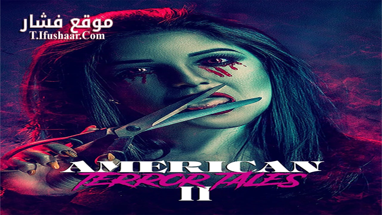 فيلم American Terror Tales 2 2023 مترجم