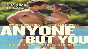 فيلم Anyone But You 2023 مترجم