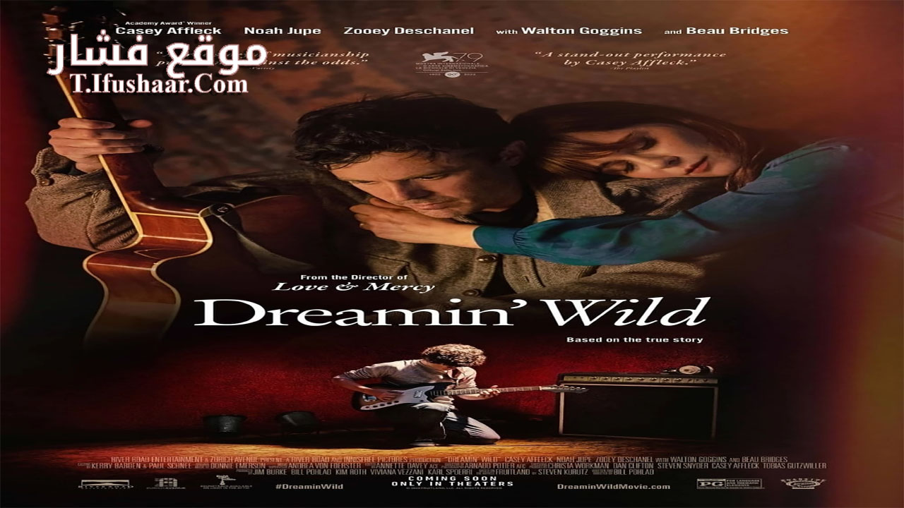 فيلم Dreamin’ Wild 2022 مترجم