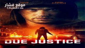 فيلم Due Justice 2023 مترجم