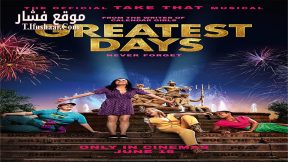 فيلم Greatest Days 2023 مترجم