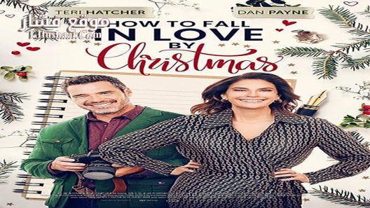 فيلم How to Fall in Love by Christmas 2023 مترجم