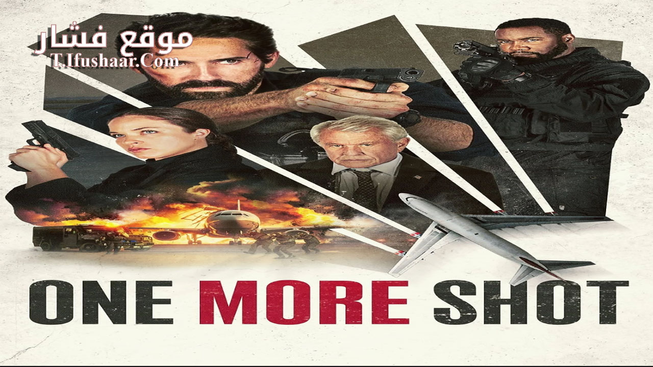 فيلم One More Shot 2024 مترجم