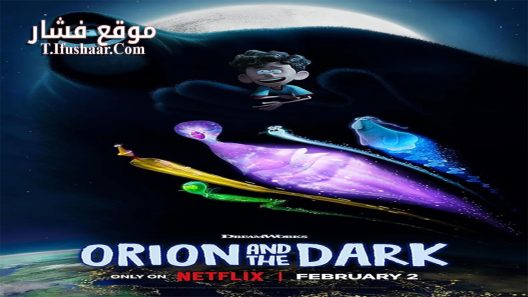 فيلم Orion and the Dark 2024 مترجم