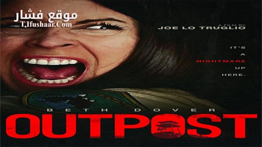 فيلم Outpost 2022 مترجم