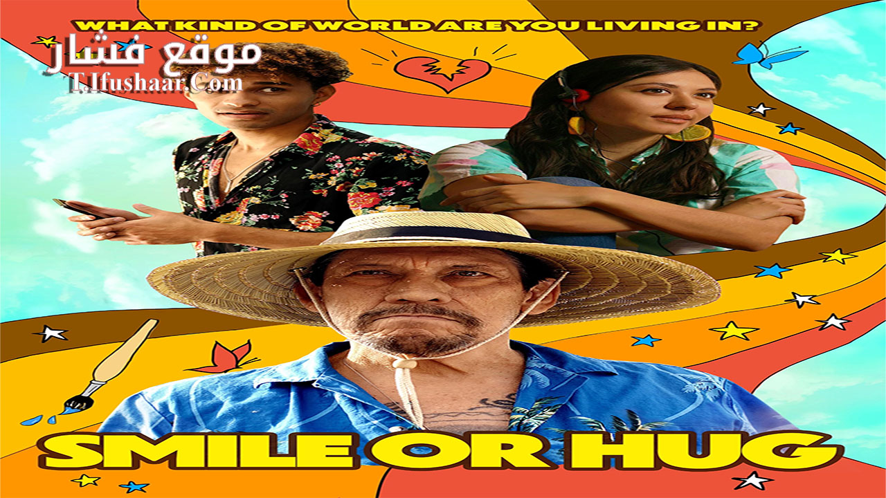 فيلم Smile or Hug 2023 مترجم