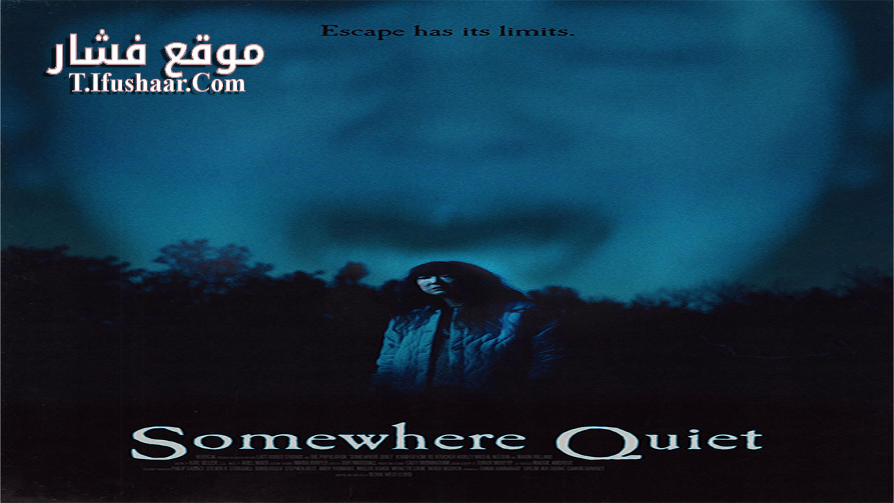 فيلم Somewhere Quiet 2023 مترجم