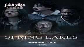 فيلم Spring Lakes 2023 مترجم