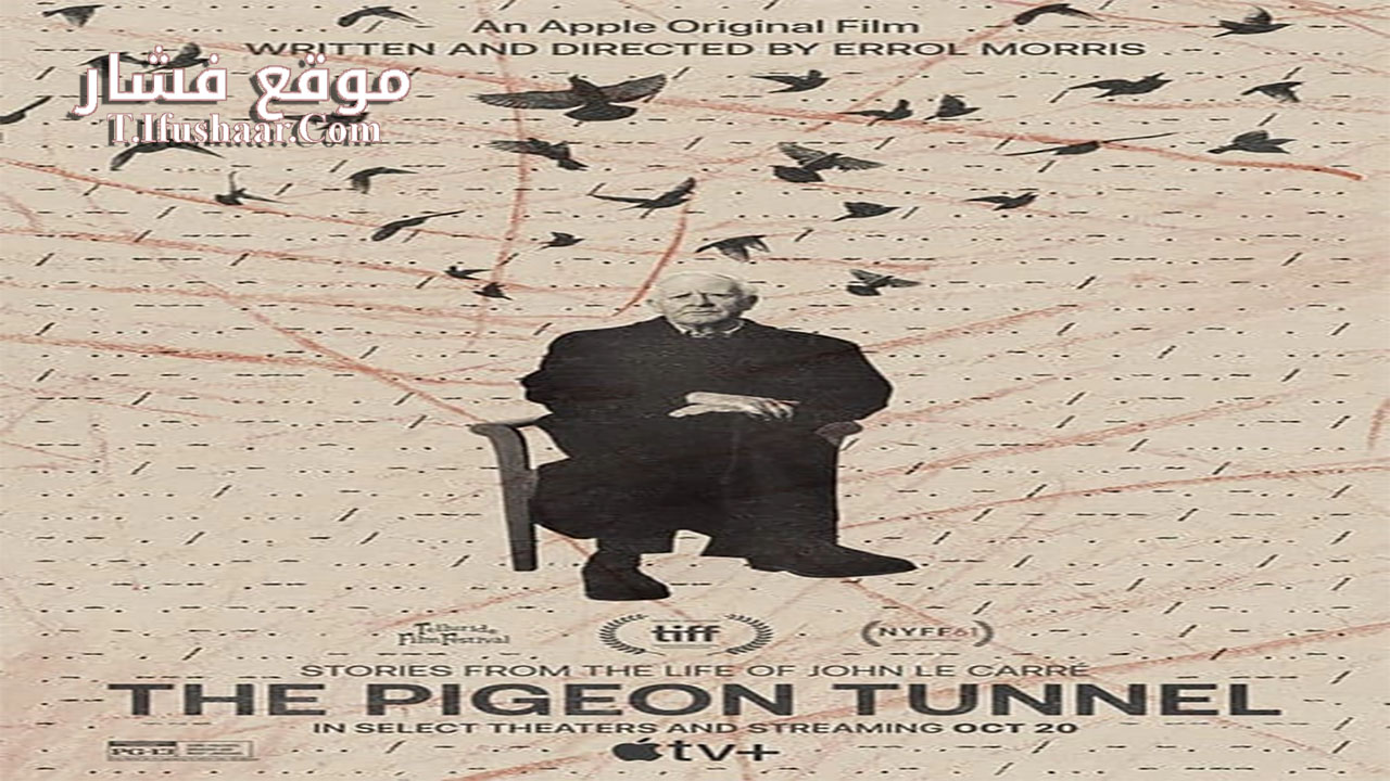 فيلم The Pigeon Tunnel 2023 مترجم