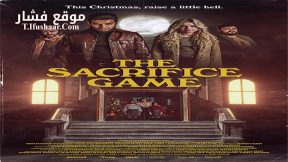 فيلم The Sacrifice Game 2023 مترجم