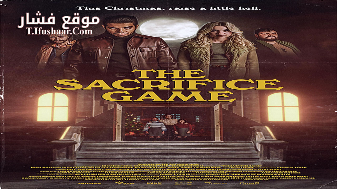 فيلم The Sacrifice Game 2023 مترجم