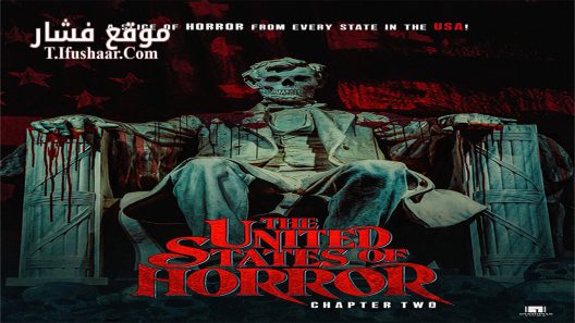فيلم The United States of Horror: Chapter 2 2022 مترجم
