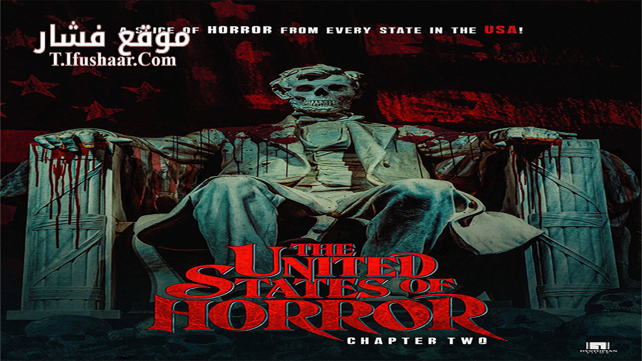 فيلم The United States of Horror: Chapter 2 2022 مترجم