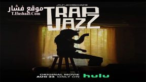 فيلم Trap Jazz 2023 مترجم