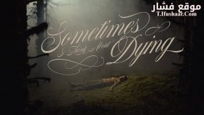 فيلم Sometimes I Think About Dying 2023 مترجم