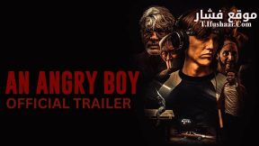 فيلم An Angry Boy 2023 مترجم