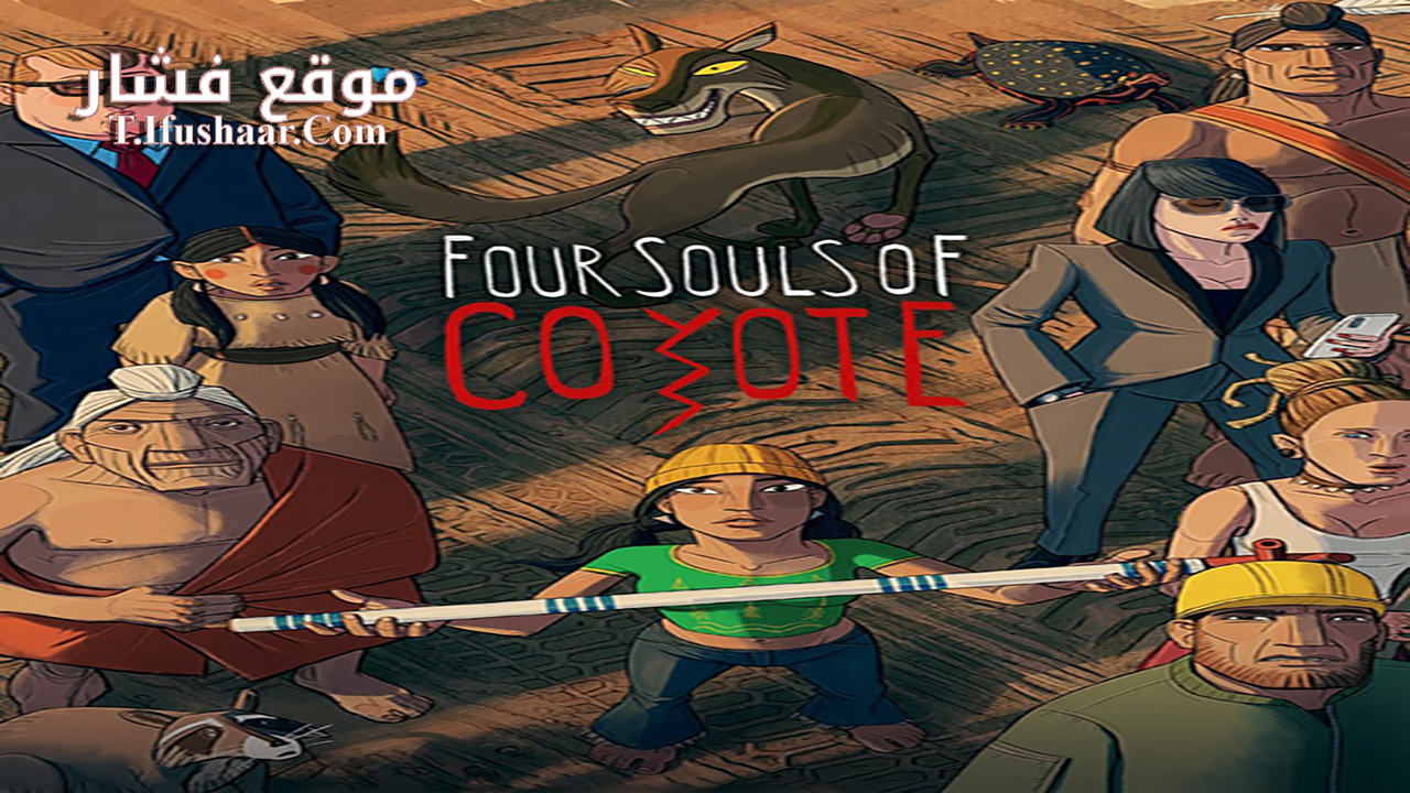 فيلم Four Souls of Coyote 2023 مترجم