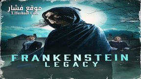 فيلم Frankenstein Legacy 2024 مترجم