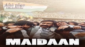 فيلم Maidaan 2024 مترجم