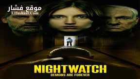 فيلم Nightwatch: Demons Are Forever 2023 مترجم