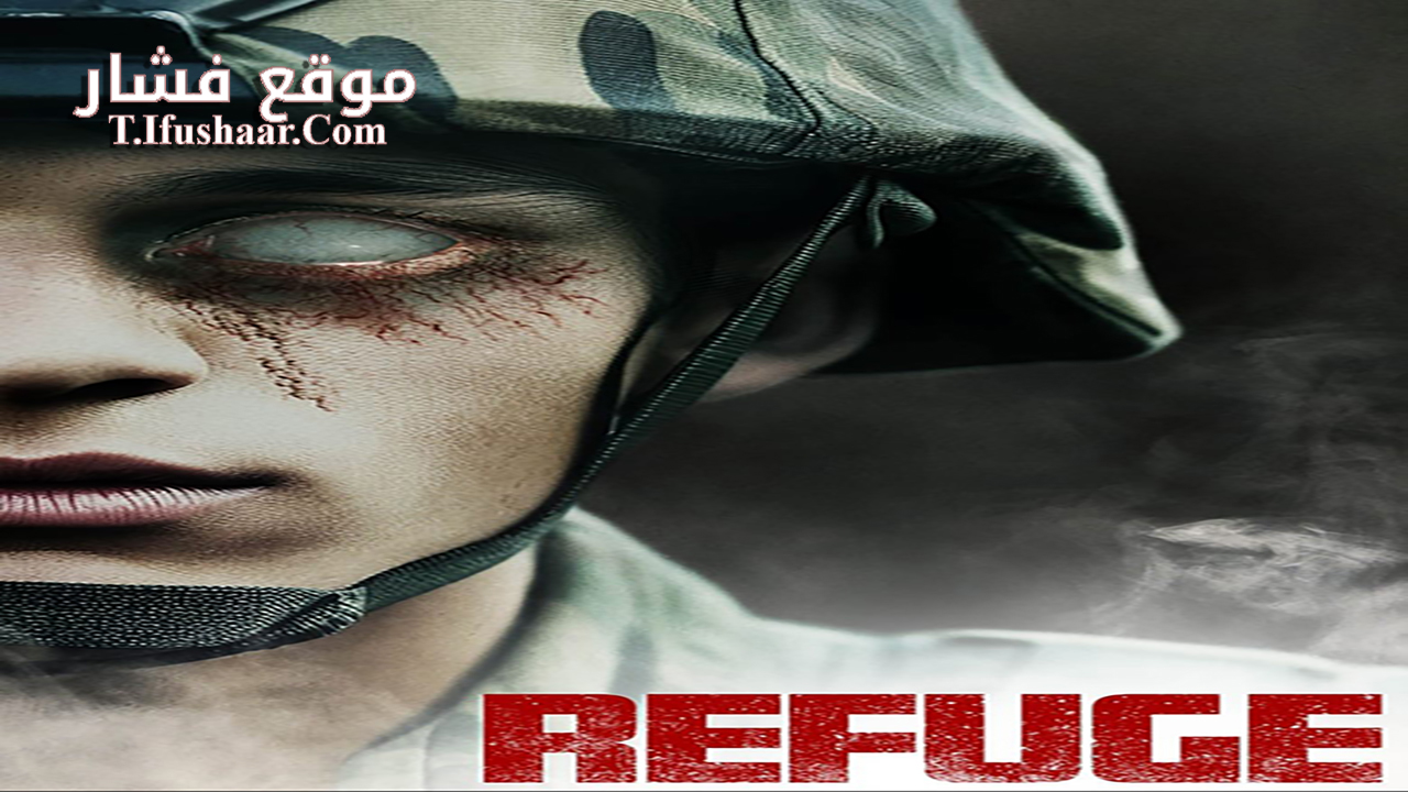 فيلم Refuge 2023 مترجم