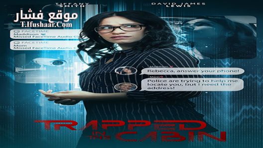فيلم Trapped in the Cabin 2023 مترجم