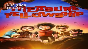 فيلم Treasure Fellowship 2023 مترجم