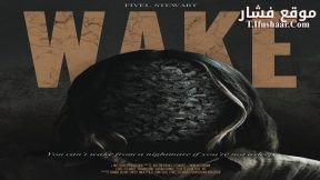 فيلم Wake 2024 مترجم