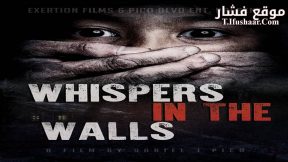 فيلم Whispers in the Walls 2024 مترجم